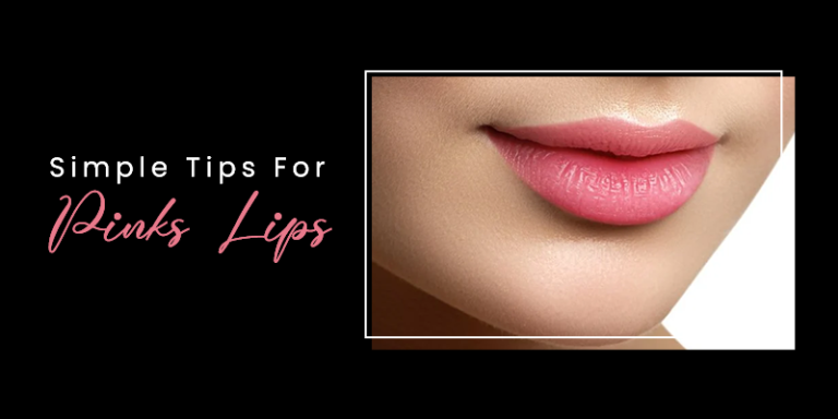 How To Make Your Lips Pink Naturally?