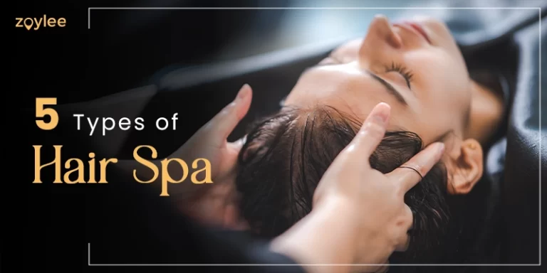 5 Types of Hair Spa Treatments You Must Know