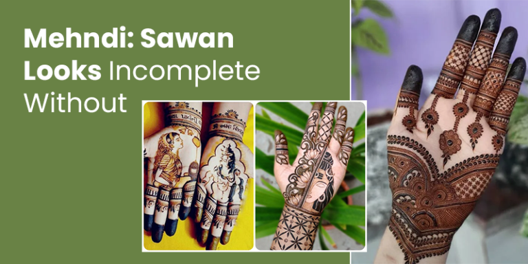 Sawan Mehndi Design For Married And Unmarried Women