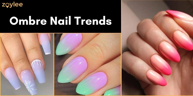 12 Ombré Nail Designs That You Will Love In 2024