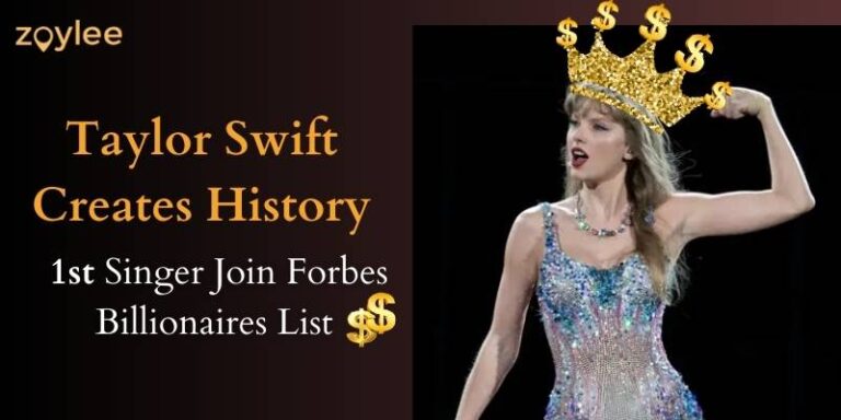 Taylor Swift Net Worth: From Pop Star to Join Forbes Billionaire List 2024